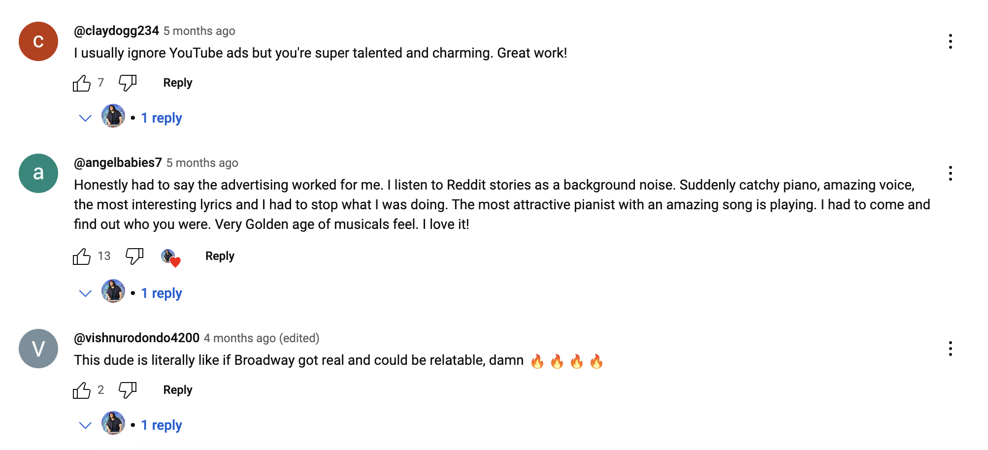 Actual video comments on Ryan Gregg's YouTube videos about the quality of his  music and how ads helped listeners discover his talent.
